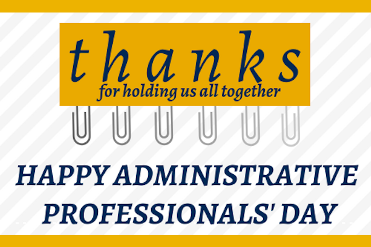 Administrative Professionals Day is Wednesday ENews West Virginia